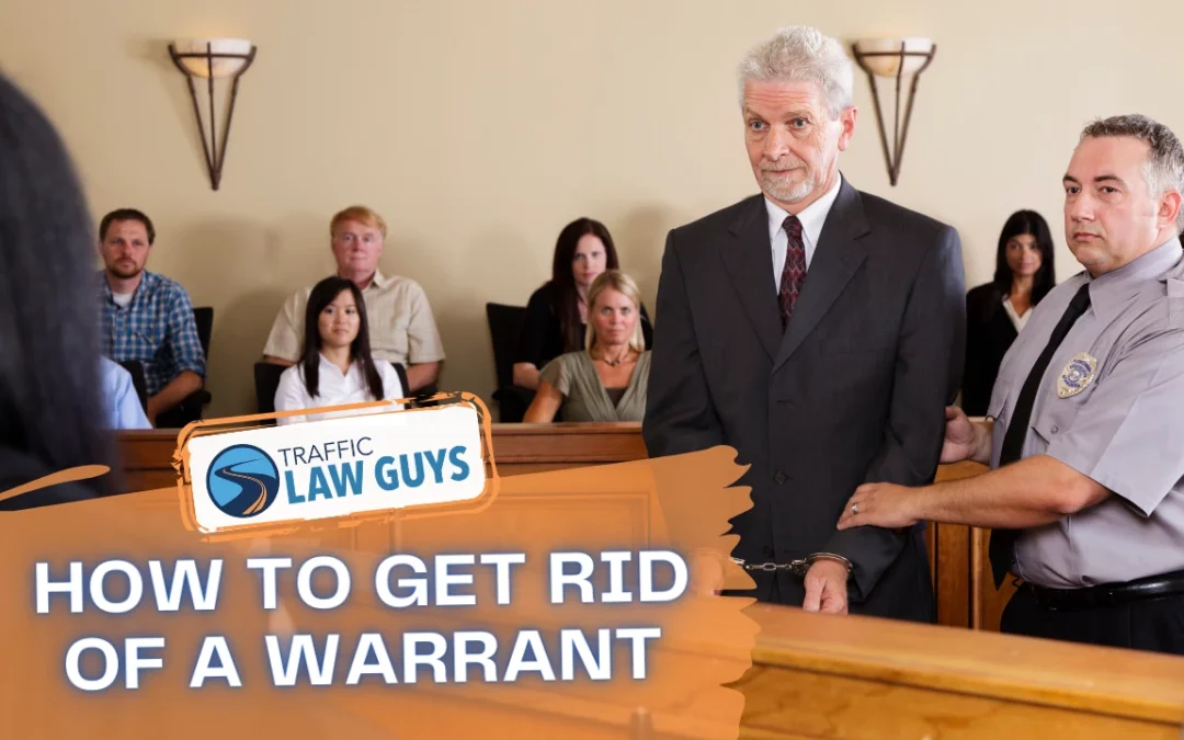 How to Get Rid of a Warrant